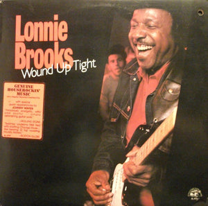 LONNIE BROOKS | WOUND UP TIGHT - US