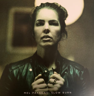 MEL PARSONS | SLOW BURN