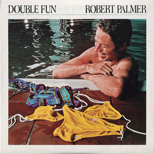 ROBERT PALMER | DOUBLE FUN -  US PRESSING
