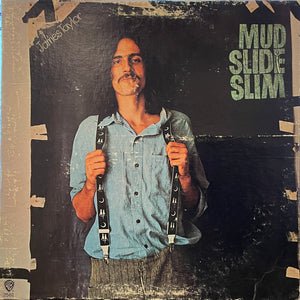 JAMES TAYLOR | MUD SLIDE SLIM - USA BURBANK LABEL