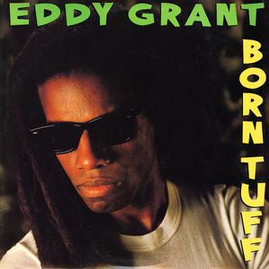 EDDY GRANT | BORN TUFF