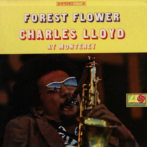 CHARLES LLOYD | FOREST FLOWER