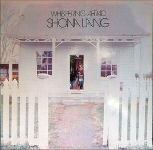 SHONA LAING | WHISPERING AFRAID - NZ