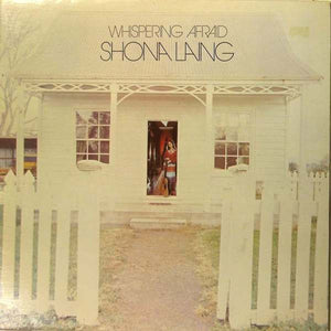 SHONA LAING | WHISPERING AFRAID - NZ