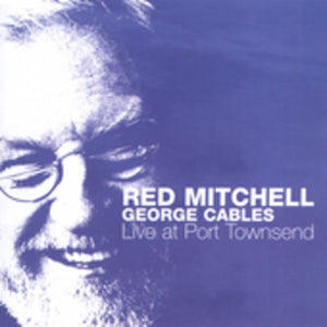 RED MITCHELL | LIVE AT PORT TOWNSEND