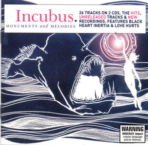 INCUBUS | MONUMENTS AND MELODIES (2CD DIGI)