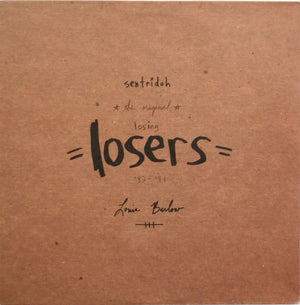 SENTRIDOH / SEBADOH | ORIGINAL LOSING LOSERS 82 91