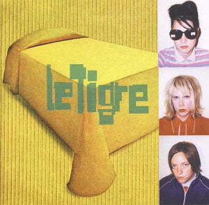 LE TIGRE | LE TIGRE