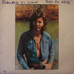 TONY JOE WHITE | HOMEMADE ICE CREAM