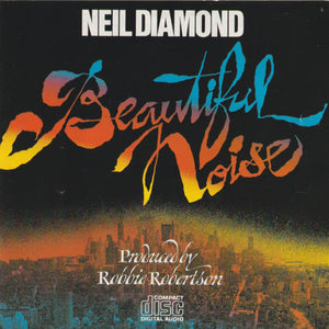 NEIL DIAMOND | BEAUTIFUL NOISE
