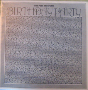BIRTHDAY PARTY | PEEL SESSIONS - 21ST APRIL 1981