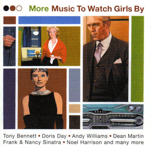 VARIOUS | MORE MUSIC TO WATCH GIRLS BY (2CD)