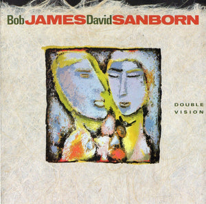 BOB JAMES / DAVID SANBORN | DOUBLE VISION