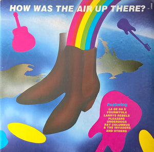 VARIOUS - LA DE DAS / FOURMYULA | HOW WAS THE AIR UP THERE (RAINBOW COVER)