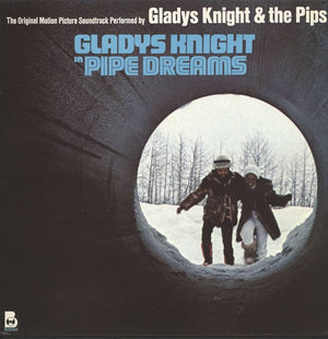 SOUNDTRACKS GLADYS KNIGHT AND THE PIPS | PIPE DREAMS