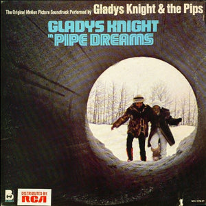 SOUNDTRACKS GLADYS KNIGHT AND THE PIPS | PIPE DREAMS