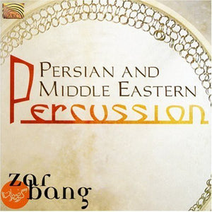 ZARBANG | PERSIAN & MIDDLE EASTERN PERCUSSION