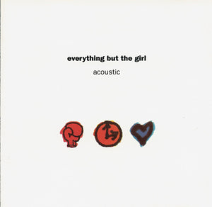 EVERYTHING BUT THE GIRL | ACOUSTIC