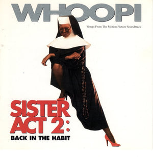 SOUNDTRACK | SISTER ACT 2 BACK IN THE HABIT