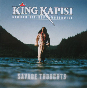 KING KAPISI | SAVAGE THOUGHTS