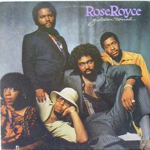 ROSE ROYCE | GOLDEN TOUCH - US