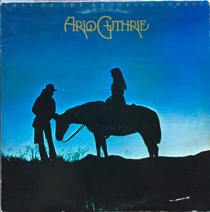 ARLO GUTHRIE | LAST OF THE BROOKLYN COWBOYS - USA