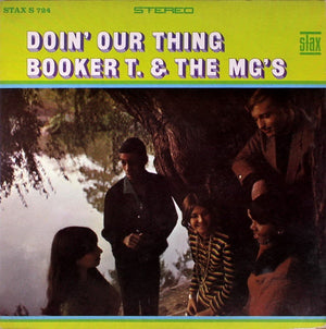 BOOKER T AND THE MGS | DOIN OUR THING - US - WRITING ON COVER AND LABEL - BIT ROUGH