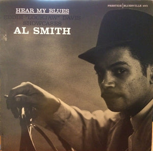 AL SMITH | HEAR MY BLUES - 1987 REISSUE