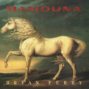 BRYAN FERRY | MAMOUNA