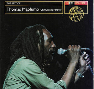 MAPFUMO THOMAS | BEST OF CHIMURENGA FOREVER