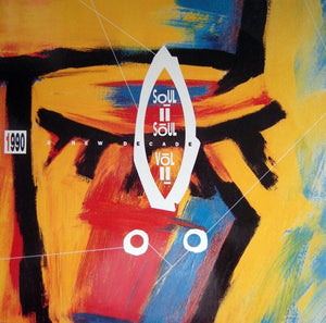 SOUL II SOUL | VOL 2 - 1990 A NEW DECADE