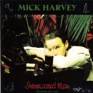 MICK HARVEY | INTOXICATED MAN -  SONGS OF SERGE GAINSBOURG