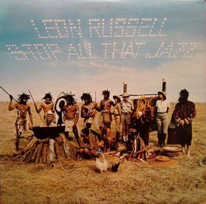LEON RUSSELL | STOP ALL THAT JAZZ - US