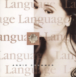 ANNIE CRUMMER | LANGUAGE