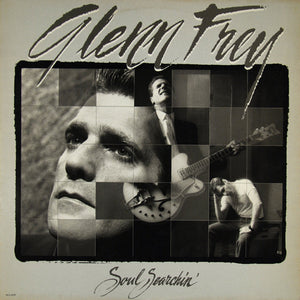 GLENN FREY / EAGLES | SOUL SEARCHIN - US