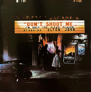 ELTON JOHN | DON'T SHOOT ME I'M ONLY THE PIANO PLAYER