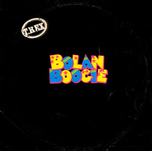 T REX | BOLAN BOOGIE