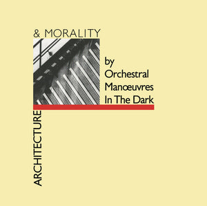 ORCHESTRAL MANOEUVRES IN THE DARK | ARCHITECTURE AND MORALITY