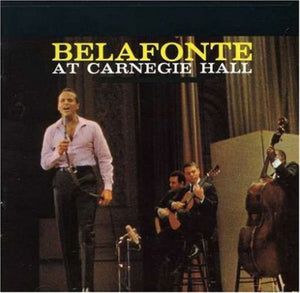HARRY BELAFONTE | BELAFONTE AT CARNEGIE HALL