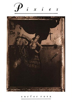 PIXIES SURFER ROSA POSTER 466