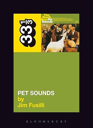 FUSILLI JIM | 33 1/3 PET SOUNDS
