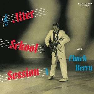 CHUCK BERRY | After School Session