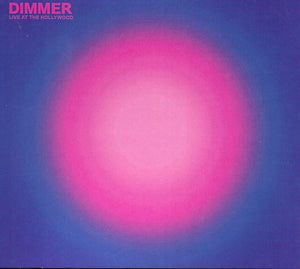 DIMMER | LIVE AT THE HOLLYWOOD - PINK / BLUE WAX (2LP)