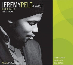 JEREMY PELT | SHOCK VALUE (DIGI)
