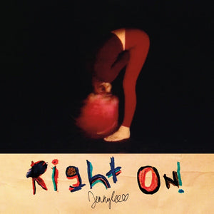 JENNYLEE | RIGHT ON