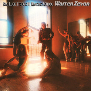 WARREN ZEVON | BAD LUCK STREAK IN DANCING SCHOOL - US