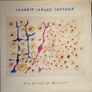 DEVADIP CARLOS SANTANA | SWING OF DELIGHT - 2LP NZ
