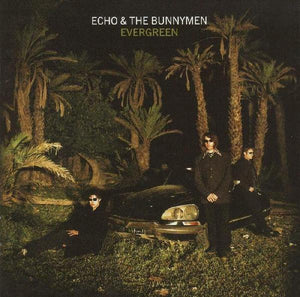 ECHO AND THE BUNNYMEN | EVERGREEN (2CD) (DIGI)
