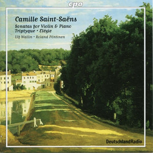 ULF WALLIN^C. SAINT-SAENS | WORKS FOR VIOLIN & PIANO