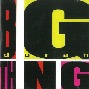 DURAN DURAN | BIG THING